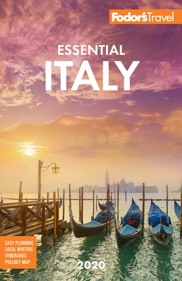 Fodor's Essential Italy 2020 by Fodor's Travel Guides