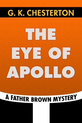 O Olho de Apolo by G.K. Chesterton