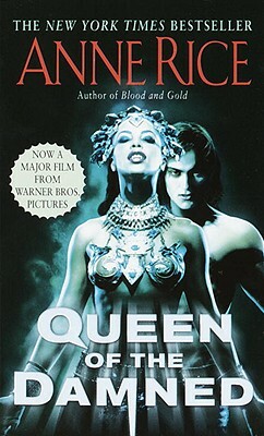 The Queen of the Damned by Anne Rice