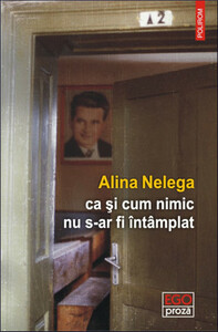 ca și cum nimic nu s-ar fi întâmplat by Alina Nelega