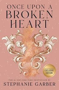 Once Upon a Broken Heart by Stephanie Garber