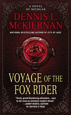 Voyage of the Fox Rider by Dennis L. McKiernan
