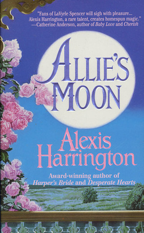 Allie's Moon by Alexis Harrington