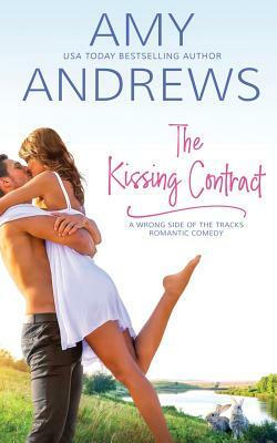 The Kissing Contract by Amy Andrews