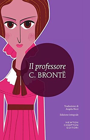 Il professore by Charlotte Brontë