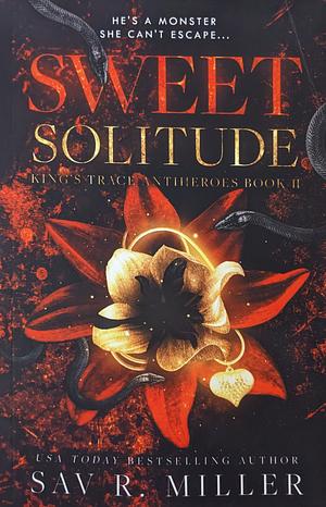 Sweet Solitude by Sav R. Miller