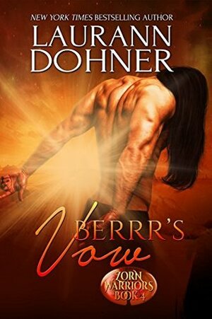 Berrr's Vow by Laurann Dohner