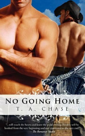 No Going Home by T.A. Chase