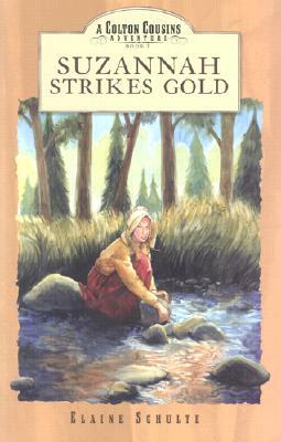 Suzannah Strikes Gold by Elaine Schulte