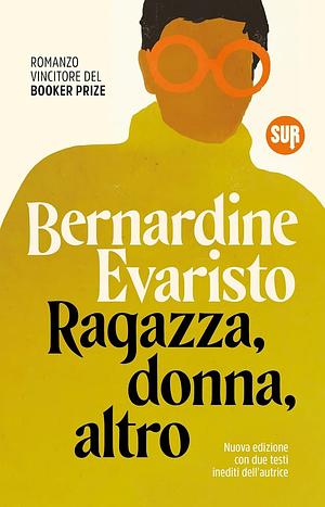 Ragazza, donna, altro by Bernardine Evaristo
