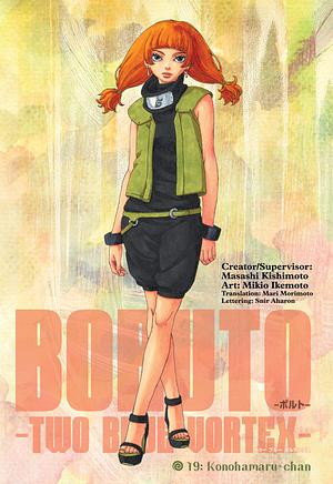 Boruto: Two Blue Vortex - Chapter 19 by Masashi Kishimoto, Miko Ikemoto