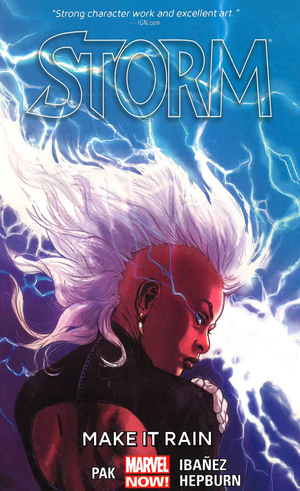 Storm, Vol. 1: Make it Rain by Greg Pak, Víctor Ibáñez, Matteo Buffagni