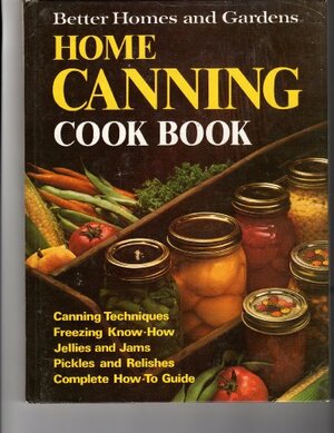 Home Canning Cook Book by Joyce Trollope