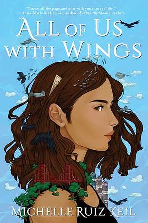 All of Us with Wings by Michelle Ruiz Keil