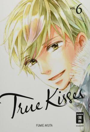 True Kisses 06 by Fumie Akuta