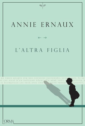 L'altra figlia by Annie Ernaux