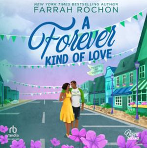 A Forever Kind of Love by Farrah Rochon