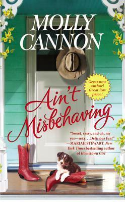 Ain't Misbehaving by Molly Cannon