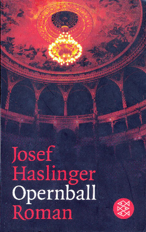Opernball by Josef Haslinger