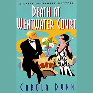 Death at Wentwater Court by Carola Dunn