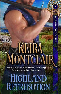 Highland Retribution by Keira Montclair