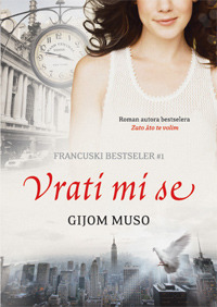 Vrati mi se by Guillaume Musso