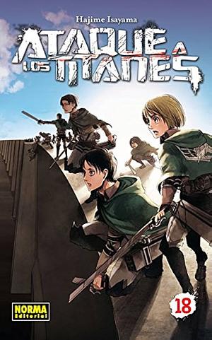 Ataque a los titanes, Vol 18 by Hajime Isayama