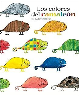 Los Colores del Camaleon by Chisato Tashiro