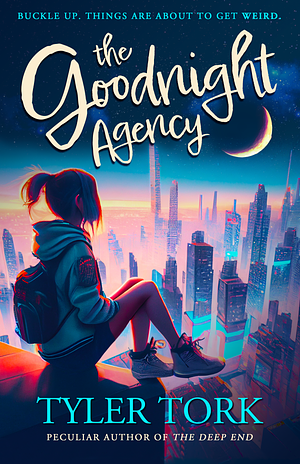 The Goodnight Agency by Tyler Tork