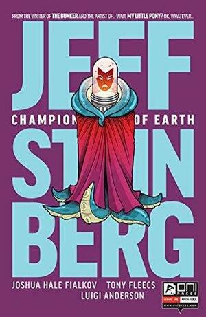 Jeff Steinberg: Champion of Earth #4 by Joshua Hale Fialkov, Tony Fleecs