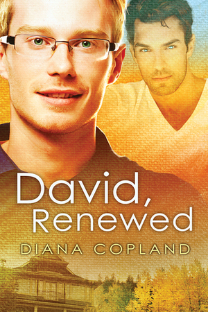 David, Renewed by Diana Copland