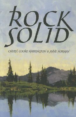 Rock Solid by Cheryl Cooke Harrington, Anne Norman