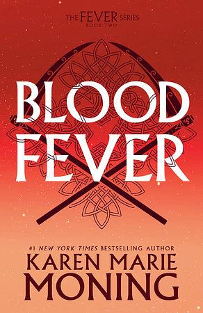 Bloodfever by Karen Marie Moning