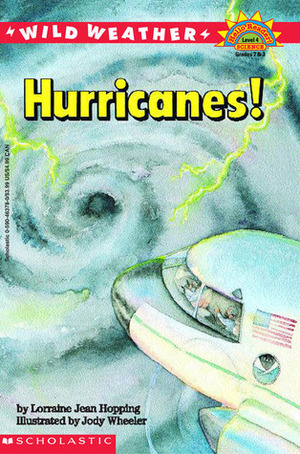 Hurricanes! by Lorraine Jean Hopping