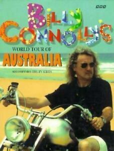 Billy Connolly's World Tour of Australia by Billy Connolly