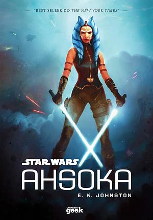 Ahsoka by E.K. Johnston