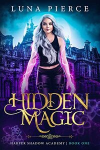 Hidden Magic by Luna Pierce