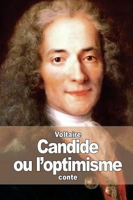 Candide: ou l'optimisme by Voltaire