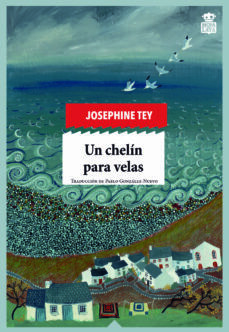Un chelín para velas by Josephine Tey, Pablo González-Nuevo
