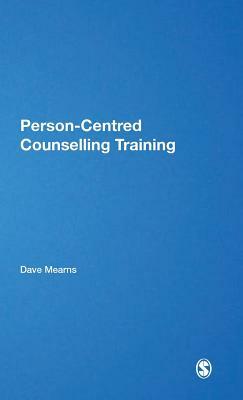 Person-Centred Counselling Training by Dave Mearns
