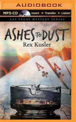 Ashes to Dust by Rex Kusler