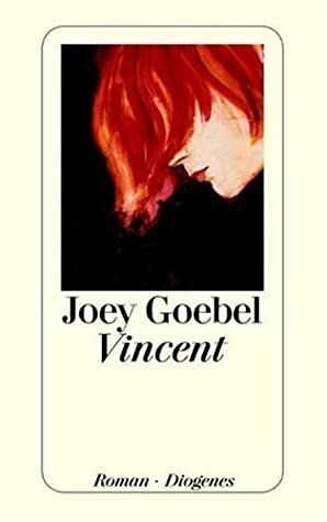 Vincent by Joey Goebel