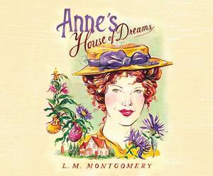 Anne's House of Dreams by L.M. Montgomery