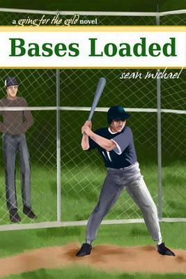 Bases Loaded by Sean Michael