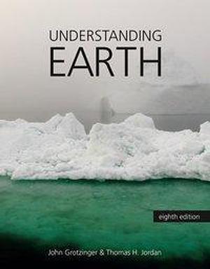 Understanding Earth by Thomas Jordan, John Grotzintger