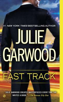 Fast Track by Julie Garwood