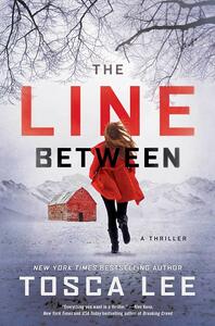 The Line Between by Tosca Lee