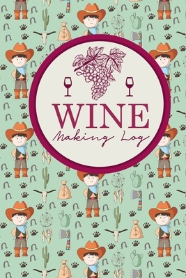 Wine Making Log by Rogue Plus Publishing