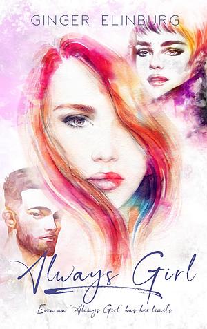 Always Girl by Ginger Elinburg