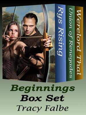 Beginnings Box Set by Tracy Falbe